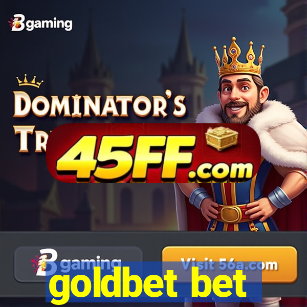 goldbet bet